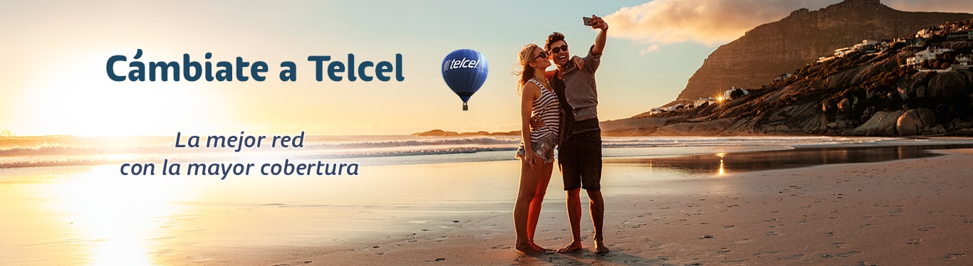 disfruta la mejor red con la mayor cobertura cambiate a telcel 